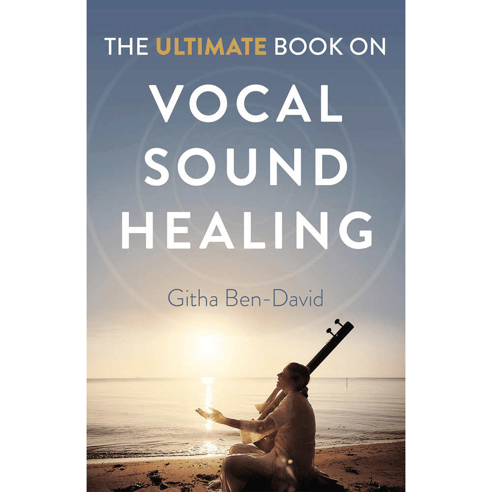 The Ultimate Book On Vocal Sound Healing (bog på engelsk)
